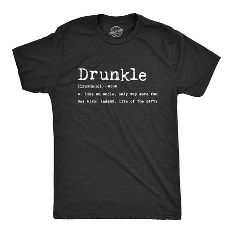 My Uncle Is The Definition Of An Absolute Legend! Funny Rude Jokes, Inappropriate Shirts, Funny Adult Shirts, Sarcastic Shirts Funny, Funny Shirts For Men, Funny Dad Shirts, Sarcastic Shirts, Funny Graphic Tees, Crazy Dog