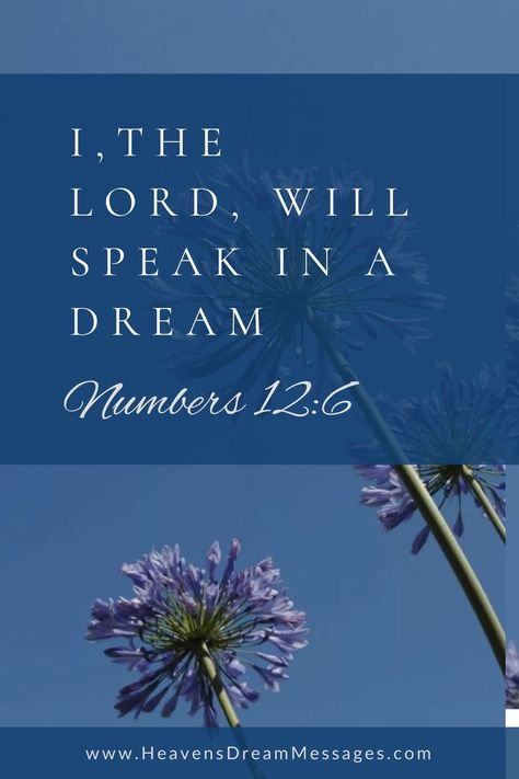 Short bible verses about dreams and visions. Inspirational scripture quotes about hearing God's voice and hearing God speak through dreams. Bible quote is Numbers 12:5 I the Lord will speak in a dream. Visit my Facebook group for the Christian meaning of dreams and biblical dream interpretation >> Bedtime Blessings, Dream Messages, Meaning Of Dreams, Biblical Dream Interpretation, Hearing God's Voice, Inspirational Scripture Quotes, Short Bible Verses, About Dreams, God's Voice