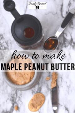 Homemade maple peanut butter--seriously. » SoulyRested Maple Peanut Butter, Homesteading Life, Maple Syrup Recipes, Homemade Peanut Butter, Butter Spread, Oh My Goodness, Peanut Butter Recipes, Sweet Stuff, My Kitchen