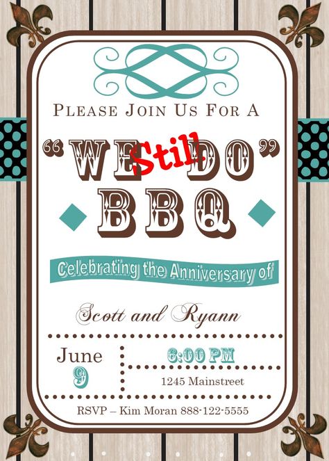 We Still Do Anniversary Party Ideas, We Still Do Bbq, 40th Wedding Anniversary Party Ideas, Anniversary Dinner Ideas, 15 Year Wedding Anniversary, 60th Anniversary Parties, Anniversary Party Games, 25 Year Anniversary Gift, Bbq Theme