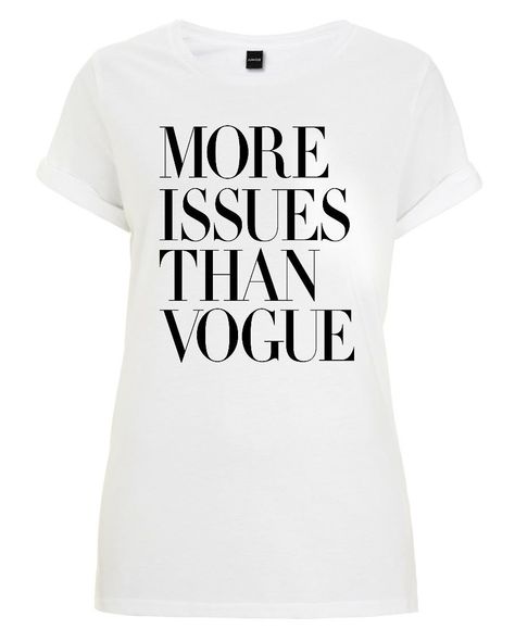 More Issues Than Vogue White of THE MOTIVATED TYPE now on JUNIQE! Vogue Shirt, More Issues Than Vogue, Art Prints Online, Teaching Writing, Typography Art, Best Quotes, Keep Calm Artwork, Classic T Shirts, Online Shop