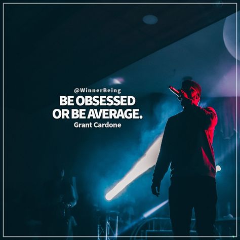 Tell us what your obsession is☝🏻 • "Be obsessed or be average." #GrantCardone • Share your friends👥 • Follow for more quality content: @WinnerBeing 🔥 @WinnerBeing 🔥 #motivation #inspiration #mindset #empowerment #fulfillment #personaldevelopment #learning #school #academy #passion #faith #happiness #wealth #health #powerful #mind #spirit #soul #spirituality #awareness #awakening #enlightenment #champion #winner #success #sentences #quotes Be Obsessed Or Be Average, Powerful Mind, School Academy, Spirit Soul, Grant Cardone, Football Wallpaper, Quality Content, Motivation Inspiration, Follow For More