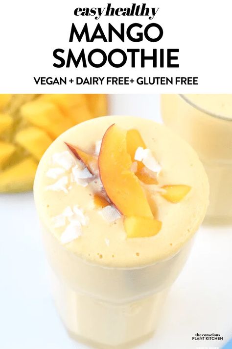 Vegan Mango Smoothie, Healthy Mango Smoothie, Mango Ginger Smoothie, Conscious Plant Kitchen, Morning Smoothie Recipes, Chocolate Strawberry Smoothie, Vegan Smoothie Recipes, Mango Smoothie Recipes, Dairy Free Smoothies