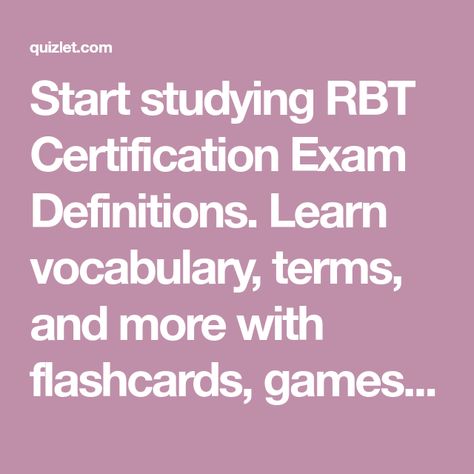 Start studying RBT Certification Exam Definitions. Learn vocabulary, terms, and more with flashcards, games, and other study tools. Rbt Certification, Study Vocabulary, Aba Therapy Activities, Verbal Behavior, Start Studying, Task Analysis, Operant Conditioning, Kindergarten Math Games, Learn Vocabulary