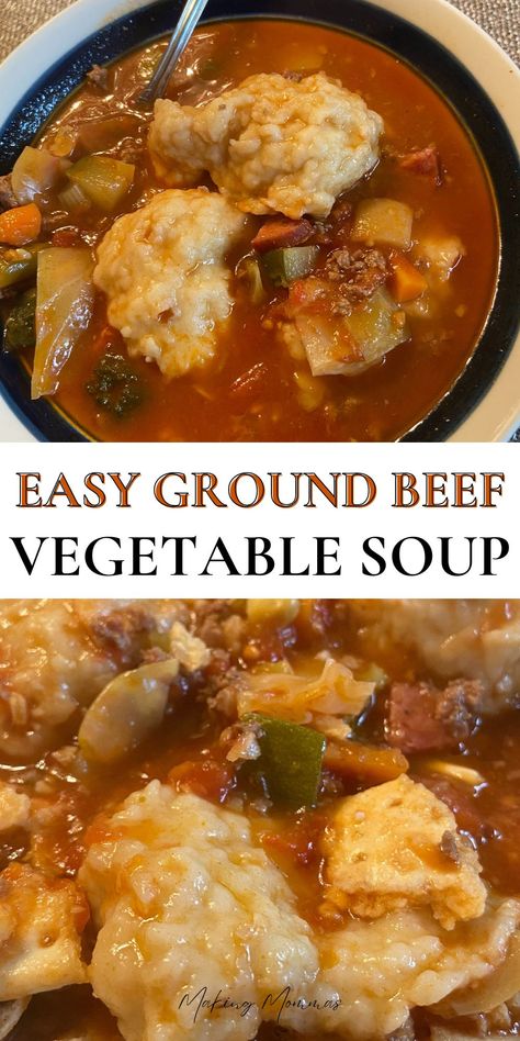 Looking for a delicious, cozy meal the whole family will love? This ground beef vegetable soup recipe is your go-to! 🍲 Packed with tender veggies and savory ground beef, it’s hearty, healthy, and so easy to customize. Whether you’re using fresh or frozen veggies, this veggie beef soup is perfect for those busy nights when you need something comforting on the table in no time. You can even toss in dumplings, noodles, or rice to make it your own. 🙌 Made with love, t...  via @MakingMommas Vegetable Soup With Ground Beef And Noodles, Ground Meat Soup, Ground Beef Vegetable Soup, Dumplings Easy, Soup With Dumplings, Fluffy Dumplings, Beef Vegetable Soup, Hamburger Vegetable Soup, Easy Vegetable Soup