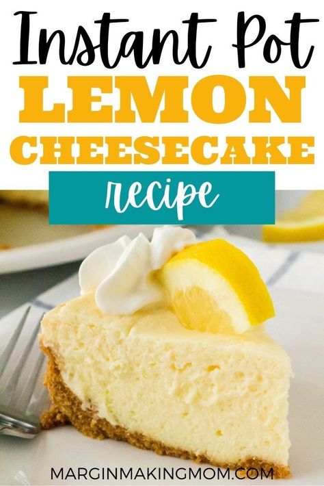 Instant Pot Lemon Cheesecake, Insta Pot Cheesecake Recipes Easy, Instant Pot Cheesecake Bites, Ip Cheesecake, Instant Pot Cheesecake Recipes, Pressure Cooker Cheesecake, Instant Pot Dessert, Pressure Cooker Desserts, Lemon Desserts Easy