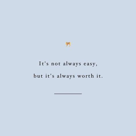 It's not always easy, but it's always worth it♡ Citation Encouragement, Motivational Fitness Quotes, Positive Actions, Blue Quotes, Motivational Fitness, Training Inspiration, Life Motto, Conscious Living, Warrior Spirit