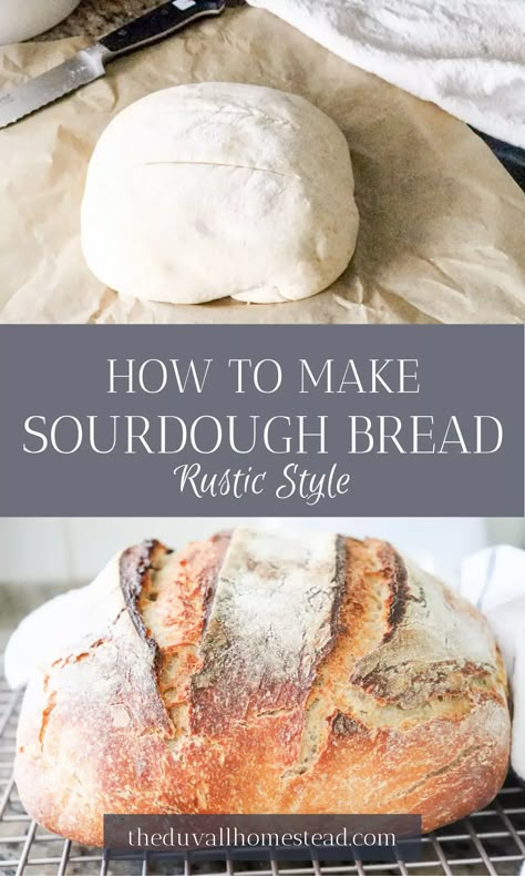 Rustic Sourdough Bread for Beginners - The Duvall Homestead Yeast Packet, Making Sourdough Bread, Homemade Sourdough Bread, Sourdough Starter Recipe, Rustic Bread, Sourdough Baking, Sourdough Bread Recipe, Green Olives, Sourdough Recipes