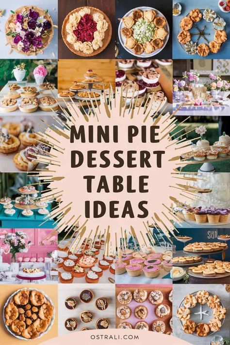 Discover the delightful world of mini pie desserts with 24+ amazing ideas that will elevate your next gathering. These charming bite-sized treats combine creativity and flavor offering a playful twist on traditional pies. Explore stunning presentations and innovative flavors that will leave your guests craving more sweet indulgence at your table. Mini Dessert Display Ideas, Pie Presentation Ideas, Mini Pie Bar Ideas, Pie Display Ideas, Mini Pie Bar, Pie Dessert Table, Mini Apple Pie Recipe, Mini Lemon Meringue Pies, Mini Key Lime Pies