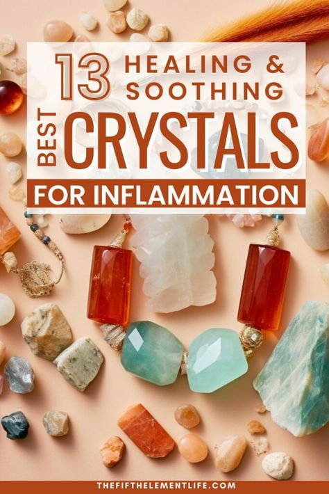 13 Soothing Crystals For Inflammation (With Pictures) – Hello Fearless Crystals For Liver Health, Crystals For Immune Support, Crystals Identification, Healing Stones Meanings, Stones Meanings, Feng Shui Guide, Best Healing Crystals, Magic Room, Healing Crystals For You