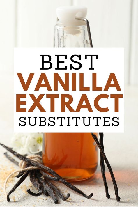 Vanilla extract is a precious flavoring agent used for drinks, desserts, baked goods, and other recipes. Here are the best substitutes to save you in a pinch! via @savorandsavvy Vanilla Extract Substitute, Make Vanilla Extract, Salted Caramel Fudge, Apple Dump Cakes, Homemade Frosting, Semi Homemade, Food Substitutions, Vanilla Paste, Caramel Latte