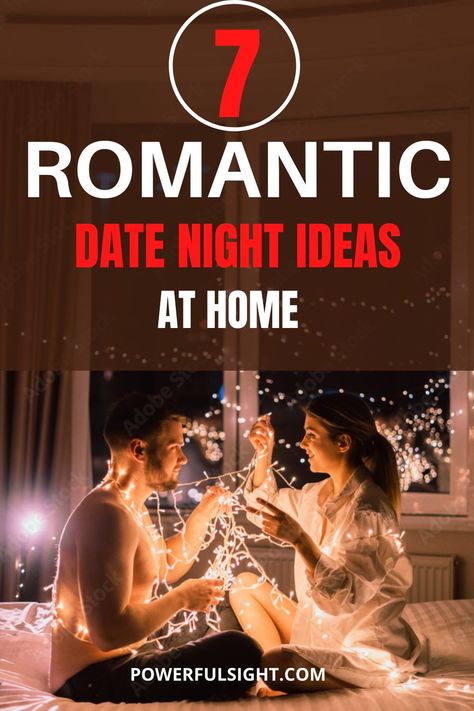 Enjoy your date with these 7 romantic date night ideas at home. #dateideas #datenightideasathome #datenightideas Romantic Home Dates, Indoor Date Ideas, Date Night Ideas At Home, Dating Etiquette, Ideas For Date Night, Date Night At Home, Romantic Date Night Ideas, Romantic Date Night, Falling Back In Love