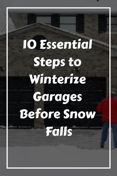 Winter is a season that drives many to relocate to Florida. This article explores effective strategies to winterize garages, ensuring comfort during the chilliest days. Take a trip down memory lane and get inspired to prepare your space for the colder months ahead. Winterize Garage, Winterize Garage Door, Garage Organization Ideas Snow Blower, Insulate A Garage, Weatherizing Your Home Winter, Garage Door Weather Seal, Epoxy Garage Floor Coating, Extreme Cold Weather, Garage Organizing