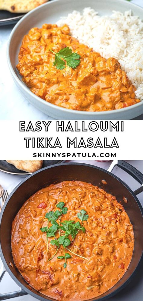 Halloumi Tikka Masala Healthy Vegetarian Meal Ideas, Halloumi Curry Recipe, Halloumi Tikka Masala, Veggie Tikka Masala, Hallumi Recipes Dinner, Butter Halloumi, Lentil Tikka Masala, Veggie Indian Recipes, Easy Veggie Meals