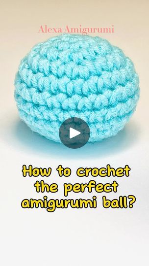 3.1K views · 26 shares | How to crochet the perfect amigurumi ball? Subscribe to my page Alexa Amigurumi for more ❤️ #crochet #amigurumi #crochetforbeginners | Alexa Amigurumi | Alexa Amigurumi · Original audio How To Crochet A Ball, Crochet Ball Tutorial, Crochet A Ball, Amigurumi Ball, Amigurumi Tips, Amigurumi For Beginners, Crochet Ball, 1k Views, How To Crochet