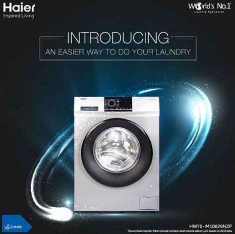 Haier presents an all-new Front Load Washing Machine, in a titanium grey finish, with the powerful Inverter motor which provides a faster wash for your laundry with 30% savings on your power bills. Now get more than just clean laundry - save time and energy. Washing Machine Poster Design, Washing Machine Advertisement, Washing Machine Ads, Smartphone Creative, Signage Signs, Ads Creative Advertising Ideas, Social Media Branding Design, Poster Template Design, Creative Advertising Design