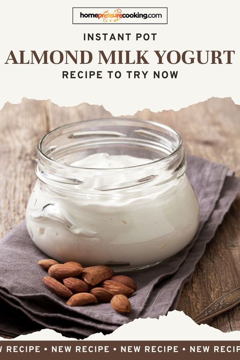 Make mornings better with Instant Pot Almond Milk Yogurt! Our Homemade Almond Milk Yogurt is a vegan and dairy-free delight that's easy to prepare. Follow this Instant Pot Yogurt Recipe for a creamy, delicious, and healthy start to your day. Pin this Vegan Yogurt Recipe and enjoy the benefits of a nutritious breakfast and instant pot desserts! Drop by homepressurecooking.com for the full Instant Pot Yogurt! Almond Milk Yogurt Instant Pot, Dairy Free Yogurt Instant Pot, Desserts Instant Pot, Almond Milk Yogurt Recipe, Homemade Almond Milk Yogurt, Dairy Free Yogurt Recipe, Vegan Yogurt Recipe, Instant Pot Desserts, Instant Pot Yogurt Recipe