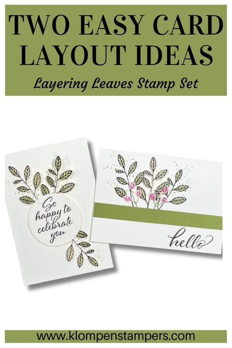 Learn to make two different and simple card layouts and be inspired to create with the Stampin' Up! stamp set Layering Leaves. You can mix and match the stamps in this stamp set using either of the card layouts to create all sorts of different cards for any occasion! Every single card you make does not have to be completely unique and different. Use one layout often for quick and easy card making. These cards are all simple, but changing a few stamps and directions keeps it interesting! Greeting Card Layout Ideas, Simple Card Layouts, Simple Card Layout Ideas, Square Card Layout Ideas, Multiple Cards From One Sheet, Card Making Ideas For Beginners, Card Making Ideas Easy, Card Making Tools, Make Your Own Card