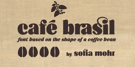 Café Brasil - Webfont & Desktop font « MyFonts Coffee Fonts, Business Fonts, Hipster Logo, Menu Boards, A Font, Coffee Branding, Font Design, Modern Fonts, Coffee Bean