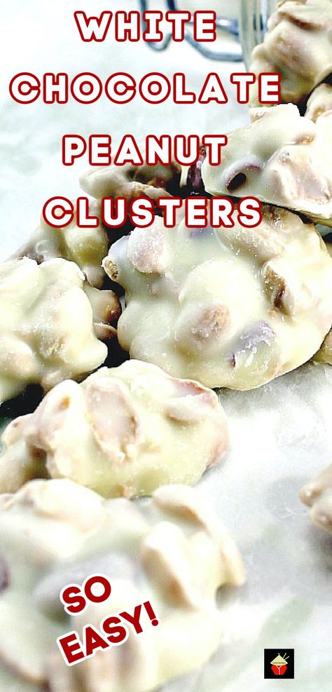 White Chocolate Peanut Clusters, Butter Pecan Fudge Recipe, Chocolate Nuts Clusters, Chocolate Covered Pecans, Microwave Peanut Brittle, Chocolate Peanut Clusters, Amazing Cookie Recipes, Chocolate Clusters, Peanut Clusters