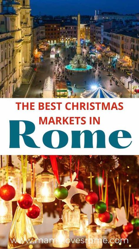 Christmas Rome Italy, Rome At Christmas Time, Rome Christmas Market, Christmas In Rome Italy, Rome At Christmas, Rome In December Outfits, Rome Ideas, Markets In Rome, Rome Christmas