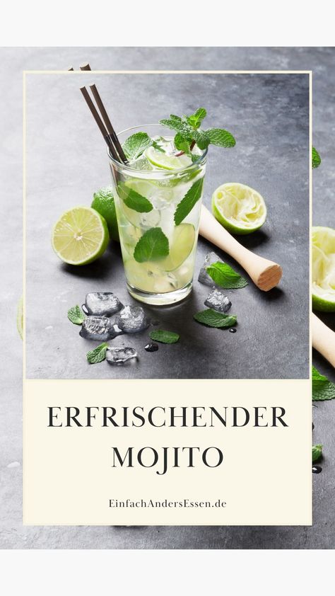 Mojito – erfrischend lecker Mojito Cocktail, Cocktail Drinks, Mojito, Drinks, Birthday, 10 Things, Quick Saves