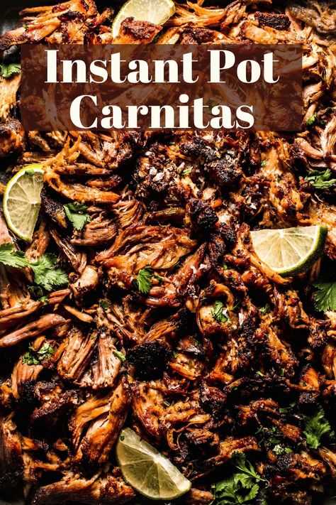 Instant Pot Carnitas Recipe, Instant Pot Carnitas, Taco Salat, Instant Pot Pasta Recipe, Carnitas Recipe, Tacos Burritos, Instant Pot Pork, Best Instant Pot Recipe, Braised Pork