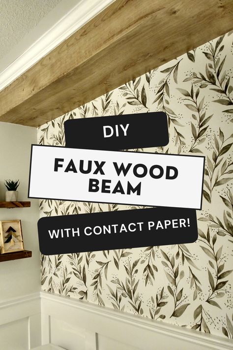 DIY faux wood bulkhead using wood grain contact paper! #contactpaperideas #fauxwoodbeam #fauxwoodbulkhead #diyfauxwood #coverbulkhead #contactpaperbeam #contactpaperbulkhead Beam Covering Ideas, Fake Wood Beams, Faux Wooden Beams, Contact Paper Wall, Painted Beams, Kitchen Soffit, Fake Wood, Look Wallpaper, Faux Window