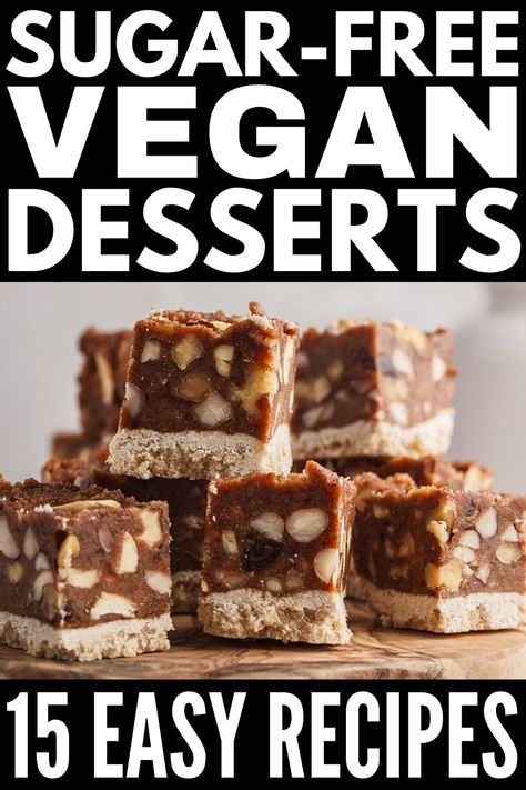 Vegan Low Cal Desserts, Wfpb Cake Recipes, Easy Vegan Dessert Healthy, Keto Vegan Dessert Recipes, Vegan Low Carb Dessert Recipes, Raw Desserts Healthy, Vegan Sugarfree Desserts, Simple Vegan Dessert Recipes, Vegan Desserts No Sugar