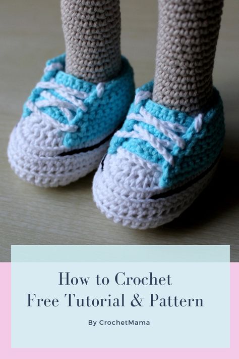 Crochet Doll Part 1 - Sneakers & Legs - Free Tutorial & Pattern Crochet Doll Shoes, Crochet Sneakers, Crochet Doll Clothes Free Pattern, Crochet Doll Clothes Patterns, Doll Shoe Patterns, Crochet Doll Tutorial, Crochet Doll Dress, Shoes Pattern, Crochet Octopus