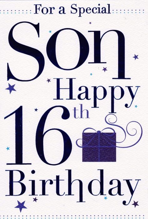 Happy 16th Birthday Son, 16th Birthday Quotes, Happy Anniversary To My Husband, Quotes For Son, 16th Birthday Wishes, Best Happy Birthday Quotes, Anniversary Quotes For Husband, Happy Birthday To Me Quotes, Birthday Verses