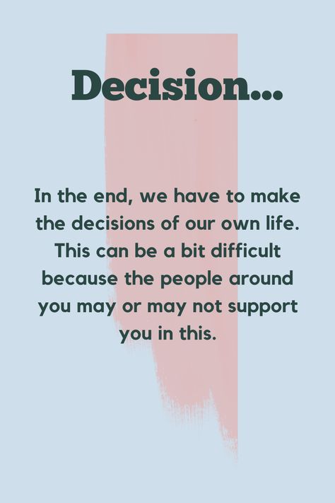 #quotes
#decision quote
#quote for yourself Hard Decision Quotes, Decisions Quotes, Making Hard Decisions, Decision Quotes, Life Quotes In English, Only Yours, Hard Decisions, Decisions Decisions, Life Decisions