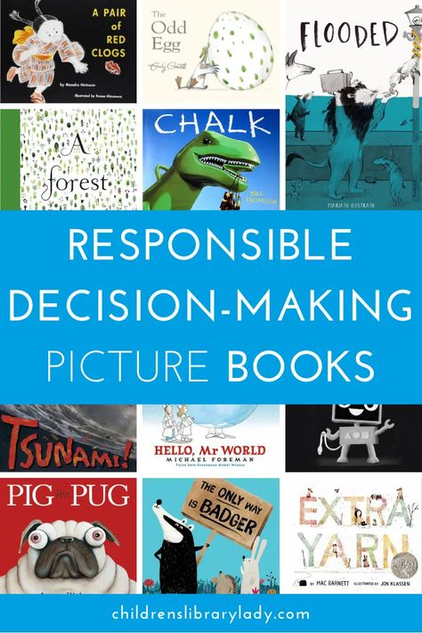 These responsible decision-making books illustrate characters taking responsibility by following rules, being accountable for their actions and thinking about the consequences before they act. Responsibility Lessons, What Is Character, Being Responsible, Show Characters, Wordless Book, Children's Library, Taking Responsibility, Making Books, Relationship Skills