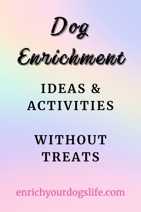 Dog Enrichment Ideas and Activities without Treats Enrich Your Dog's Life Fun Activities For Dogs, Dog Enrichment Ideas, Create Your Own Puzzle, Dog Puzzle Toys, Frozen Dog, Dog Enrichment, Dog Puzzles, Enrichment Activities, Bonding Activities