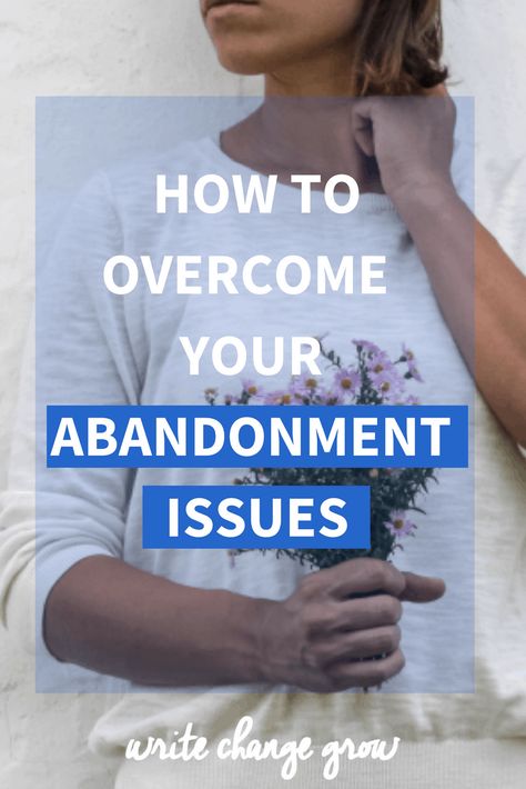 Overcoming Abandonment Issues Things Will Get Better, Abandonment Issues, Learn To Love Yourself, How To Believe, Personal Growth Books, Therapy Counseling, Healthy Brain, Learning To Love Yourself, Spiritual Health