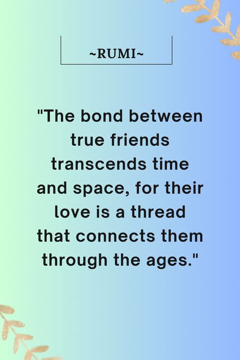 Rumi Friendship Quotes Rumi On Friendship, Rumi Quotes Love, Rumi Love Quotes, Rumi Love, Rumi Quotes, True Friends, Rumi, Friends Quotes, Friendship Quotes