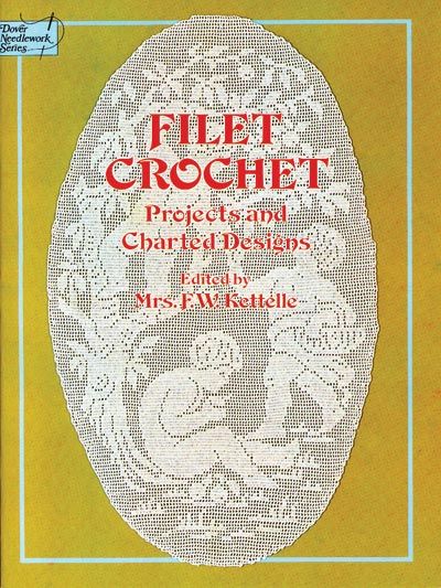 Filet Crochet Projects & Charted Designs Fillet Crochet Charts, Vintage Filet Crochet, Crochet Patterns Filet, Crochet Charts, Crochet Placemats, Crochet Book, Filet Crochet Charts, Fillet Crochet, Crochet Magazine