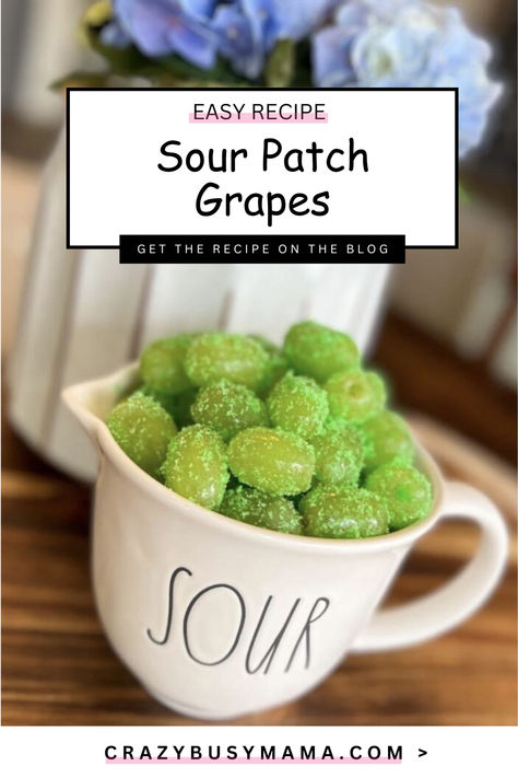 Sour Patch Grapes Recipes With Green Grapes, Sour Grapes Recipe, What To Do With Grapes, Bulk Meals, Sour Patch Grapes, Crazy Busy Mama, Printable Recipe Card, Coffee Creamer Recipe, Breakfast Appetizers