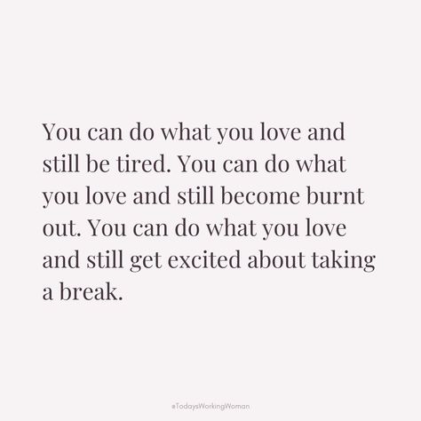 🌟 Just because you’re passionate about what you do doesn’t mean you’re immune to exhaustion! It's a common misconception that loving your work means you won't feel the weight of burnout. Remember, even the most vibrant passions need care and balance. 💖✨⁠ ⁠ How do you recharge when your love for your work starts feeling overwhelming?⁠ Burnout Work Quotes, Doing What You Love Quotes Work, Work Exhaustion Quotes, Exhausted Quotation, Quotes About Exhaustion, Overwhelming Quotes, Exhaustion Quotes, Feeling Overwhelming, Burnout Quotes