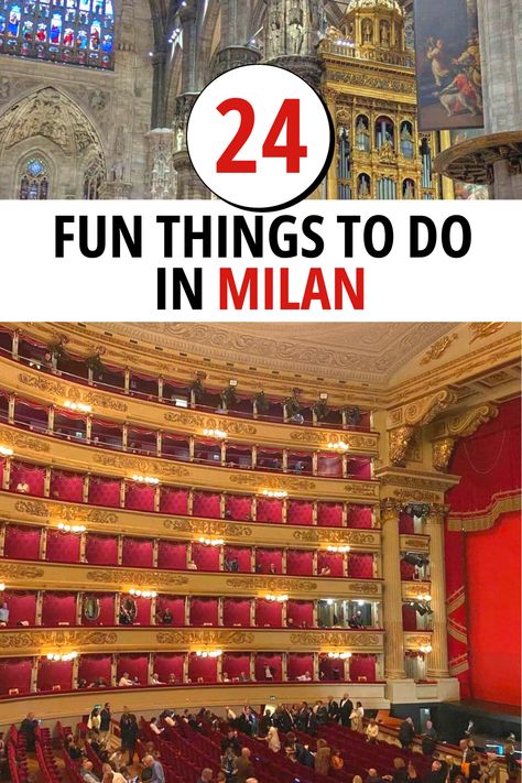 24 Fun things to do in Milan, including Milan Duomo and La Scala Opera House. What To Do In Milan, Things To Do In Milan Italy, Milan Itinerary, Italy Duomo, Things To Do In Milan, To Do In Milan, Milan Travel, Italy Itinerary, The Last Supper