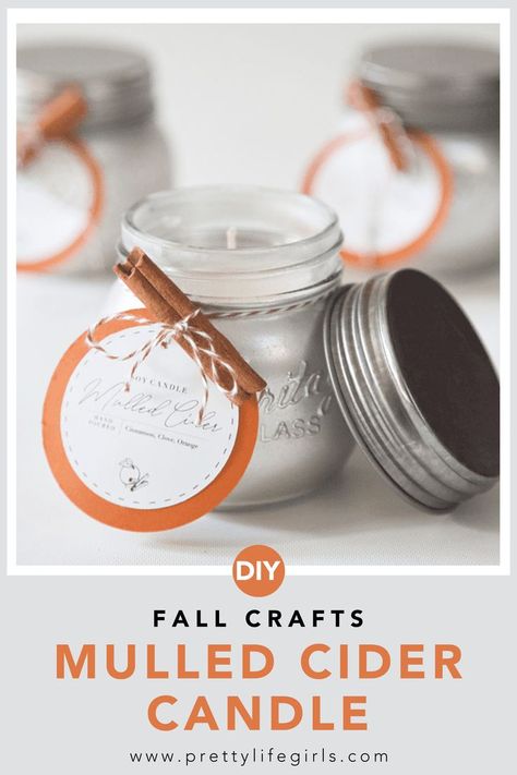 Mulled Cider Candle Fall Craft Ideas, Candle Tutorial, Mulled Cider, Edible Crafts, Dipped Cookies, Free Printable Tags, Pretty Life, Sweet Orange Essential Oil, Fall Craft