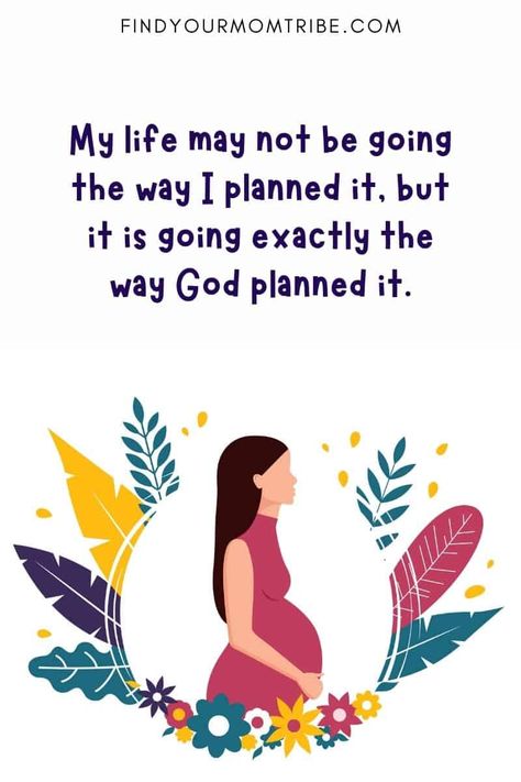 50 Uplifting Unplanned Pregnancy Quotes To Give You Strength Qoutes About Pregnant, Pregnancy Tiredness Quotes, Unplanned Baby Quotes, Unexpected Pregnancy Announcement Quotes, Pregnancy Motivation Quotes, Pregnant Quotes Feelings, Second Baby Quotes, Unplanned Pregnancy Announcement, First Pregnancy Quotes