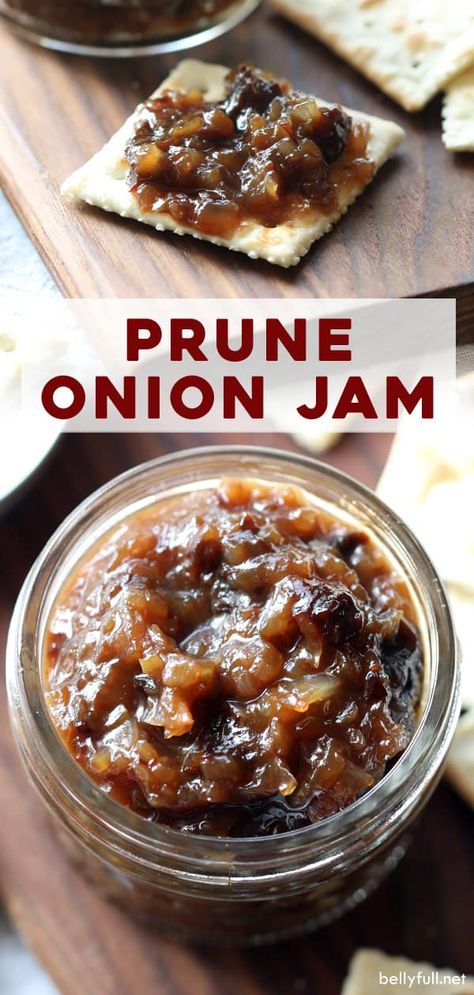 Prune Jam, Onion Jam Recipe, Prune Recipes, Toast For Breakfast, Aip Paleo Recipes, Onion Jam, The Jam, Easy Homemade Recipes, Meals In A Jar