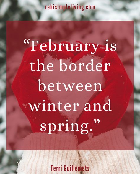 It’s February, Hello February Quotes Inspiration, Feb 1st Quotes, February Quotes Month Of, February Month Quotes, February Humor, February Quotes Funny, February 1st Quotes, Love Month Quotes