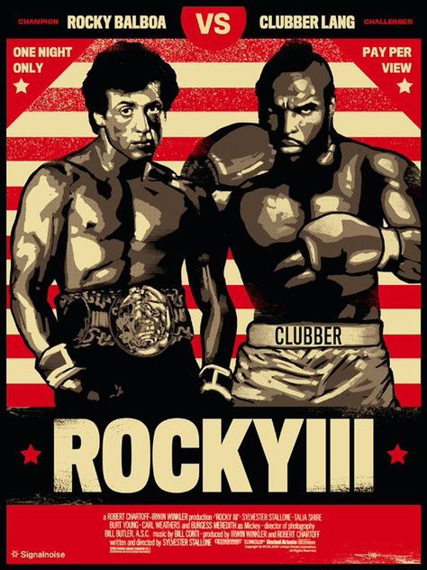 Rocky 3. Rocky Balboa Movie, Rocky Balboa Poster, Clubber Lang, Shed Bar, Rocky Poster, Rocky Film, Theater Posters, Pub Shed, Carl Weathers