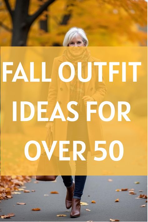 Fall Outfit Ideas for Over 50 How To Dress Over 50 Outfits, Women Over 50 Casual Outfits, 50 Outfits Ideas Over 50 Fashion Over 50, Fashion For Women Over 50 Outfits, Winter Outfits For Over 60 Women Casual, Fall Outfits Women Over 50 Classy Casual Style, Fall Outfits For Petite Women Over 50, Teacher Outfits Over 50, Winter Fashion For Women Over 50