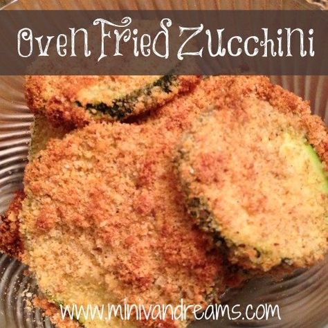 Oven Fried Zucchini | Mini Van Dreams Oven Fried Zucchini, Tuesday Recipes, Fried Zucchini, Oven Fried, Ham And Beans, Zucchini Fries, Dirty Dishes, Eggplant Recipes, Fries In The Oven