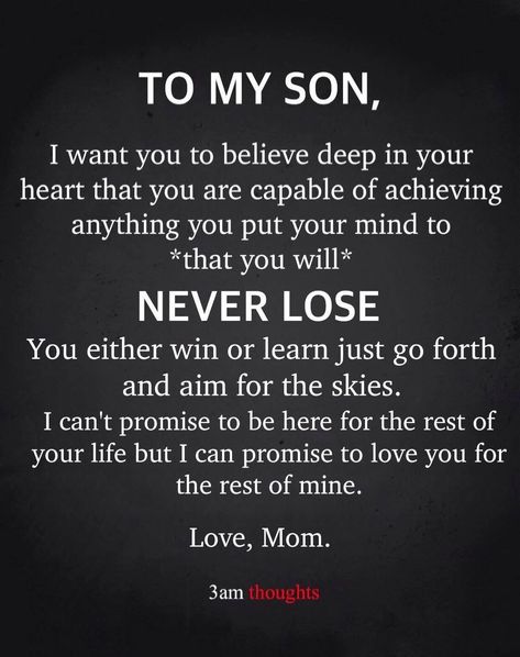 To My Son Pictures, Photos, and Images for Facebook, Tumblr, Pinterest, and Twitter Love Quotes For Son, Message To My Son, Love My Son Quotes, Quotes For Son, Son Poems, Mother Son Quotes, Son Pictures, Son Quotes From Mom, Proud Of My Son