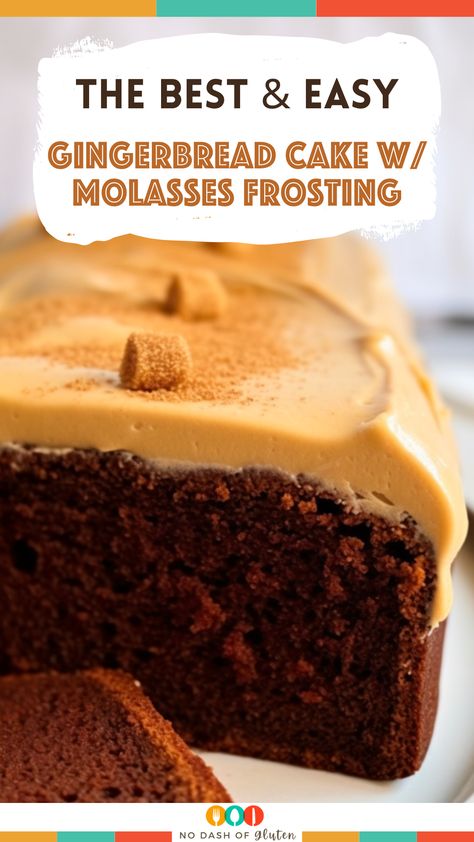 Gingerbread Cake With Cinnamon Molasses, Gingerbread Cake Frosting, Molasses Cake Recipe, Gingerbread Cake With Molasses Frosting, Molasses Frosting, Easy Gingerbread Cake, Molasses Cake, Gingerbread Cake Recipe, Creamy Frosting