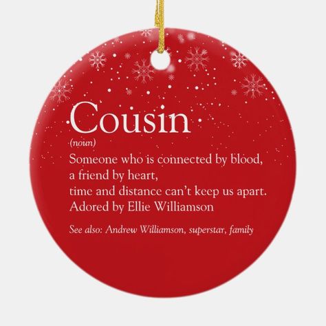 Cousin Definition, Best Friend Definition, Cousin Birthday Gifts, Best Cousin, Snowflake Photos, Christmas World, Holiday Snowflakes, Unique Christmas Gift, Presents For Boyfriend